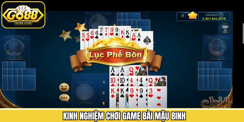 Mậu Binh - Khám Phá Game Bài Kịch Tính Tại Địa Chỉ Go88 3 Top các bí quyết kinh nghiệm chơi game bài thắng lớn
